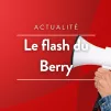 © Vignette Le flash de Berry RCF en Berry