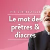 © Vignette Le mot des prêtres & diacres RCF en Berry