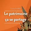 ©Vignette Le patrimoine ça se partage RCF en Berry