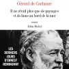 Le dernier ouvrage de Gérard de Cortanze revient sur les derniers jours du prix Nobel de littérature Ernest Hemingway. DR