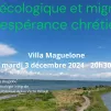 Deux rencontres à la Villa Maguelone, organisées par Eglise Verte