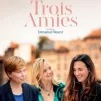 Affiche du film "Troies amies" ©DR