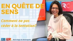 Comment ne pas céder à la tentation ?