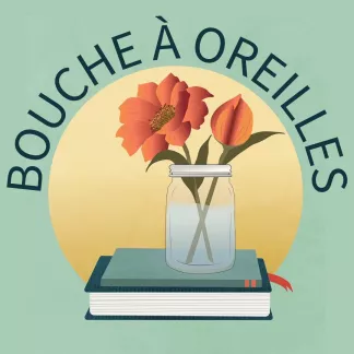 BOUCHE A OREILLES