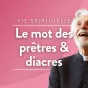 © Vignette Le mot des prêtres & diacres RCF en Berry