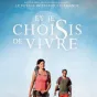 affiche du film et je choisis de vivre