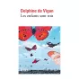Couverture livre Les enfants sont rois de Delphine de Vigan