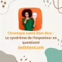 syndrome de l'imposteur chronique bien-être
